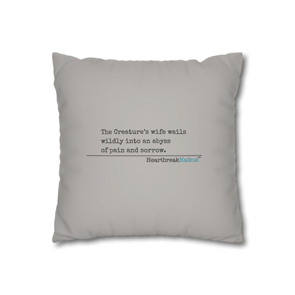 The Creature's Wife Wails Frankenstein Haiku - Faux Suede Square Pillowcase (in light grey)