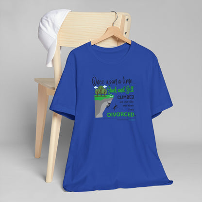 Jack and Jill Divorced Haiku - Lightweight Jersey T-Shirt