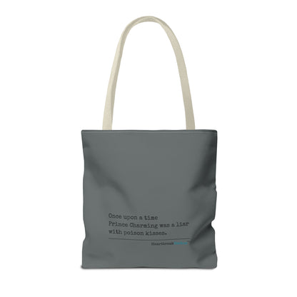 Prince Charming's Poison Kisses Haiku - Tote Bag (Dual-sided print in Moody Grey)