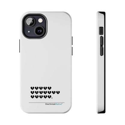 Hieroglyph Heartbreak Haiku Tough Phone Cases (white)