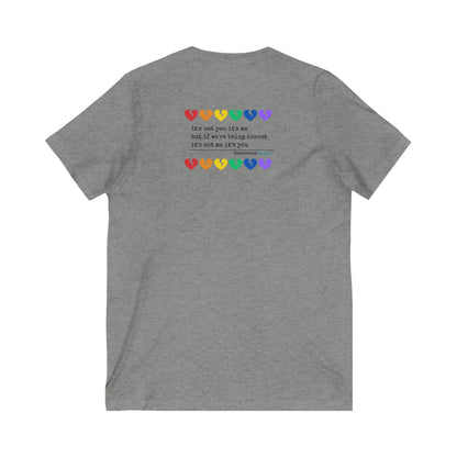 It's Not Me/You Haiku -  Unisex Jersey Short Sleeve V-Neck Tee (Rainbow Heartbreak Collection)