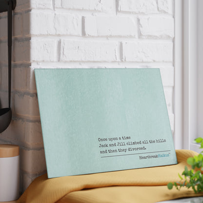 Jack and Jill Divorced Glass Cutting/Charcuterie/Serving Board