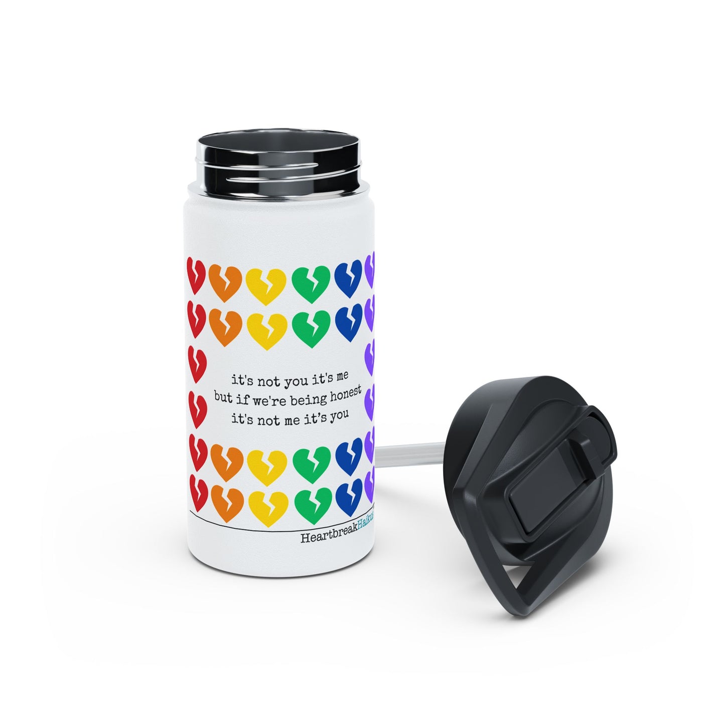Copy of It's Not Me/You Haiku - Stainless Steel Water Bottle (Rainbow Heartbreak Collection)