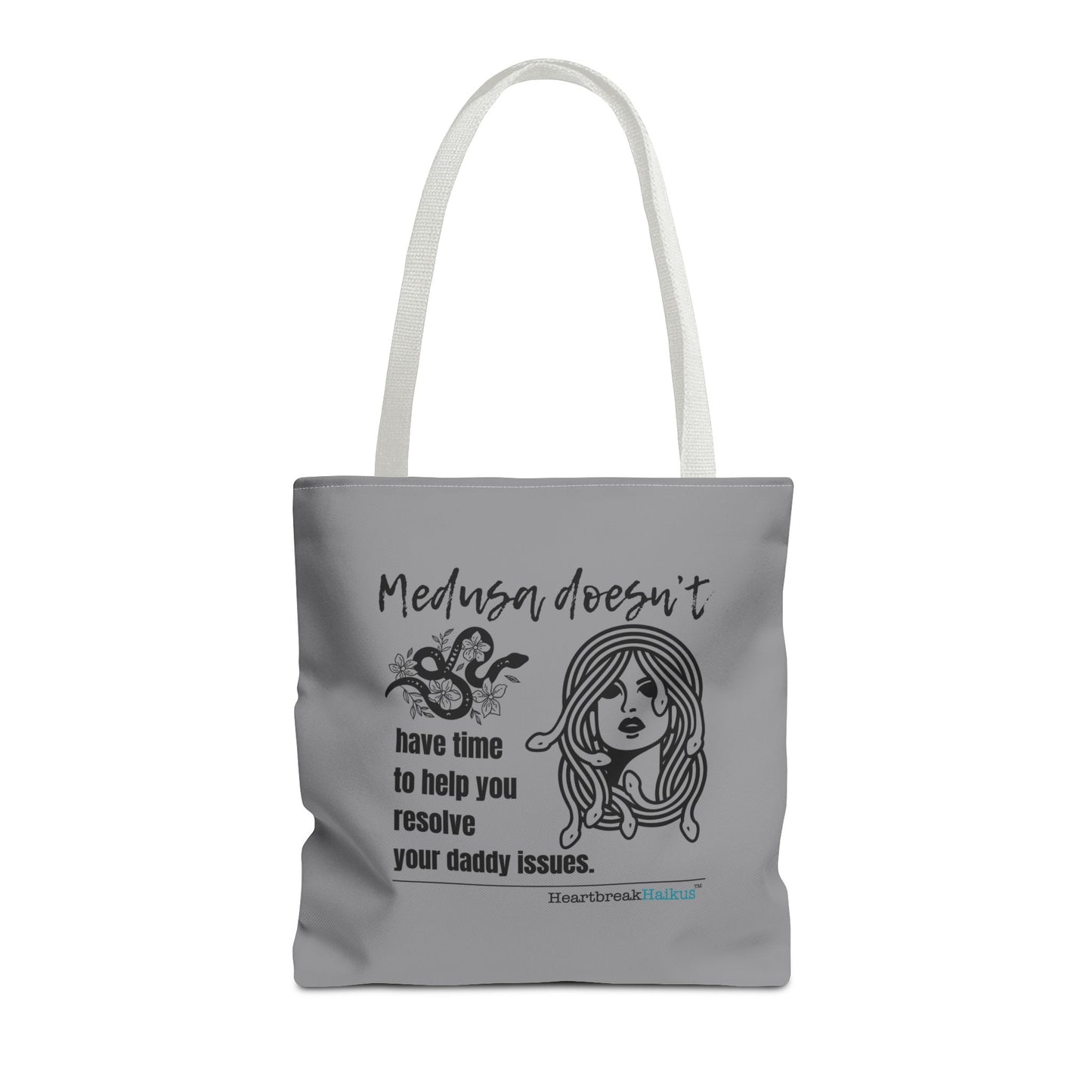 Medusa and Your Daddy Haiku - Tote Bag (Dual-sided print in Stone Grey)