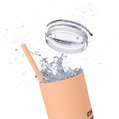 It's Not you/Me Haiku - Skinny Venti Tumbler with Eco-Friendly, Reusable, Matching Straw, 20oz