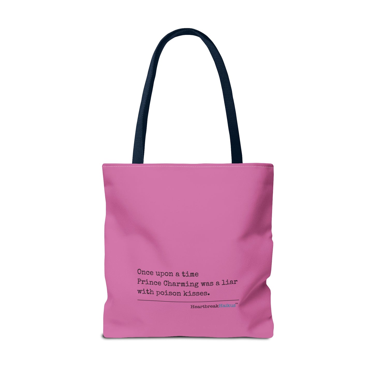 Prince Charming's Poison Kisses Haiku - Tote Bag (Dual-sided print in Candy Pink)