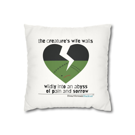 The Creature's Wife Wails Frankenstein Haiku - Faux Suede Square Pillowcase (in Snow White)