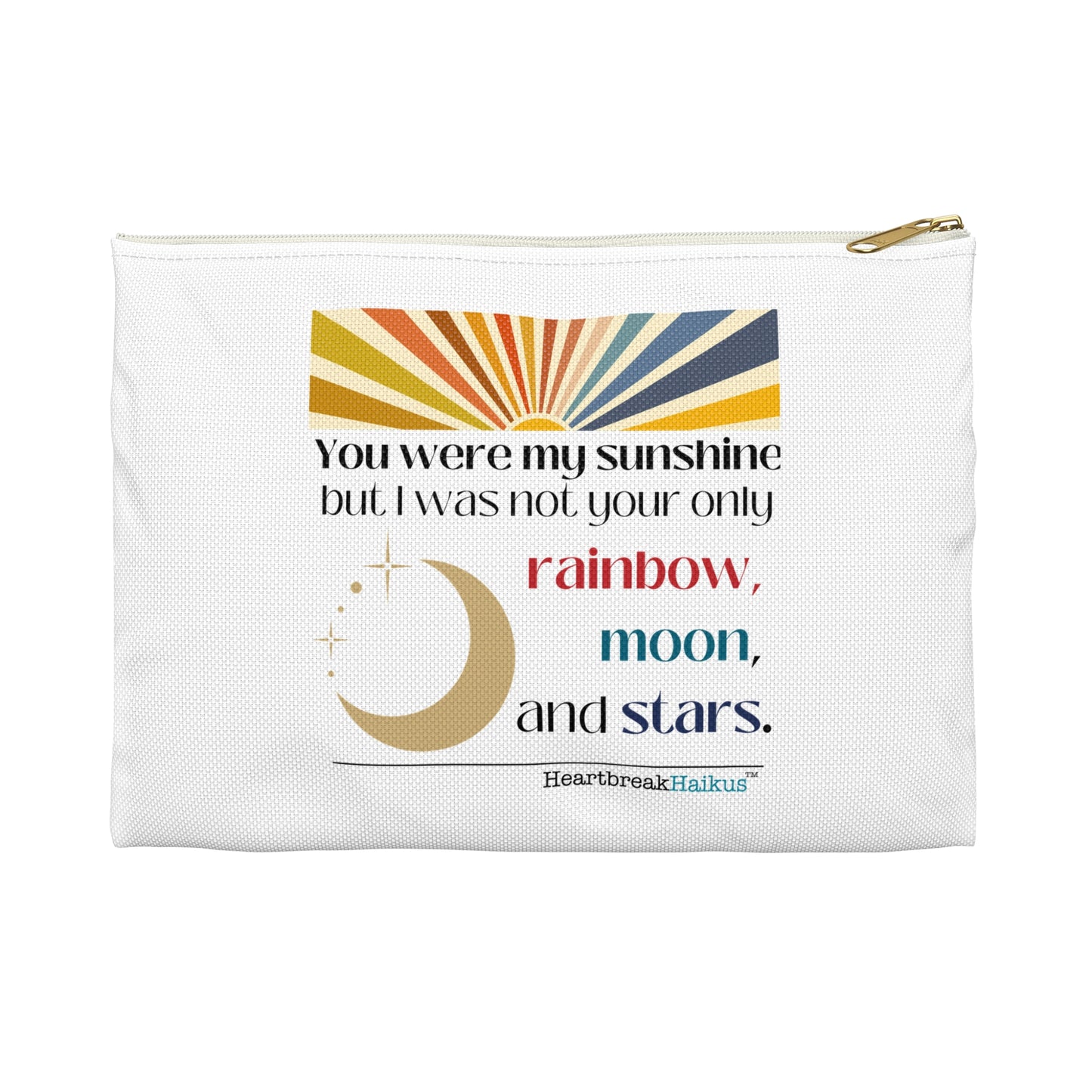 You Were My Sunshine. Accessory Pouch