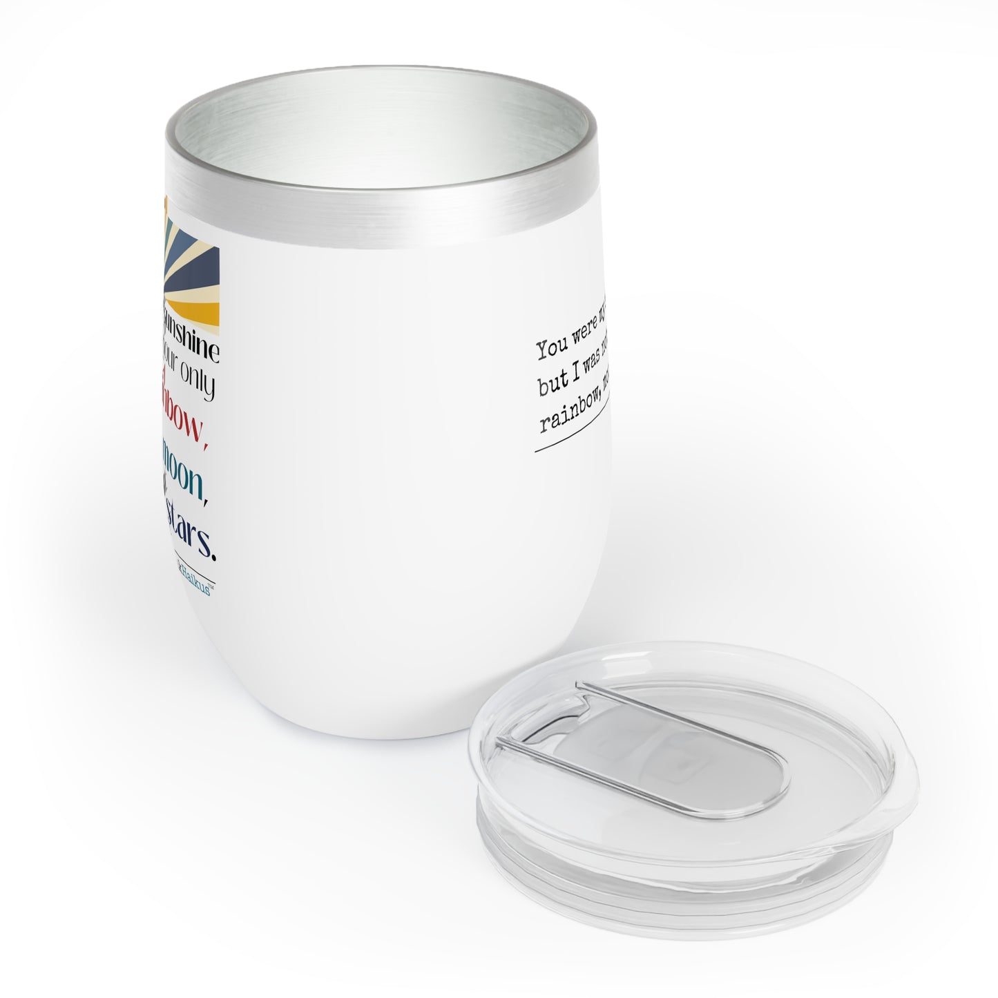 You Were My Sunshine - Chill Wine Tumbler (Dual-design print)