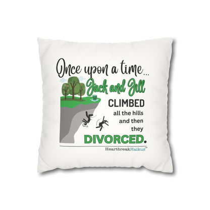 Jack and Jill Divorced Haiku - Faux Suede Square Pillowcase
