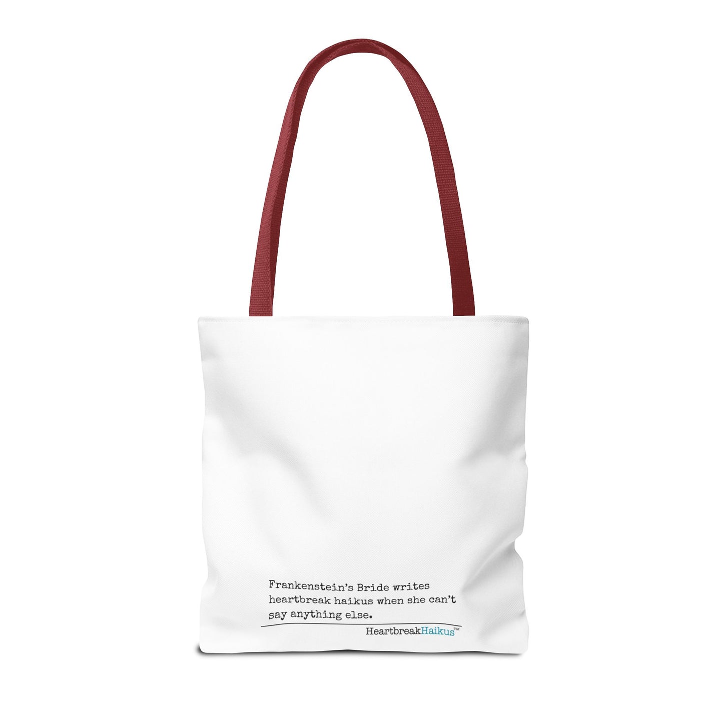 Frankenstein's Bride Writes Heartbreak Haikus - Tote Bag (Dual-sided print in Snow White)