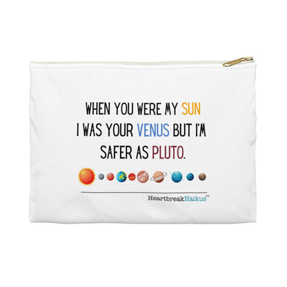 Safer as Pluto Haiku - Travel Accessory Pouch (2 sizes)