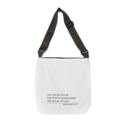it's not you/me.... Adjustable Tote Bag