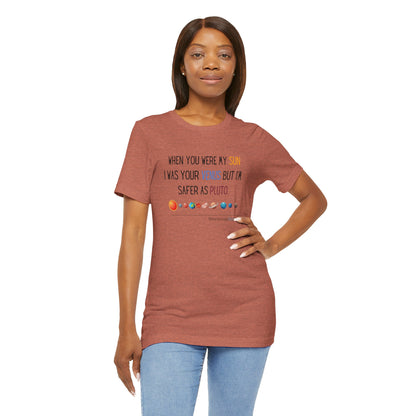 Safer as Pluto Haiku - Short Sleeve T-Shirt