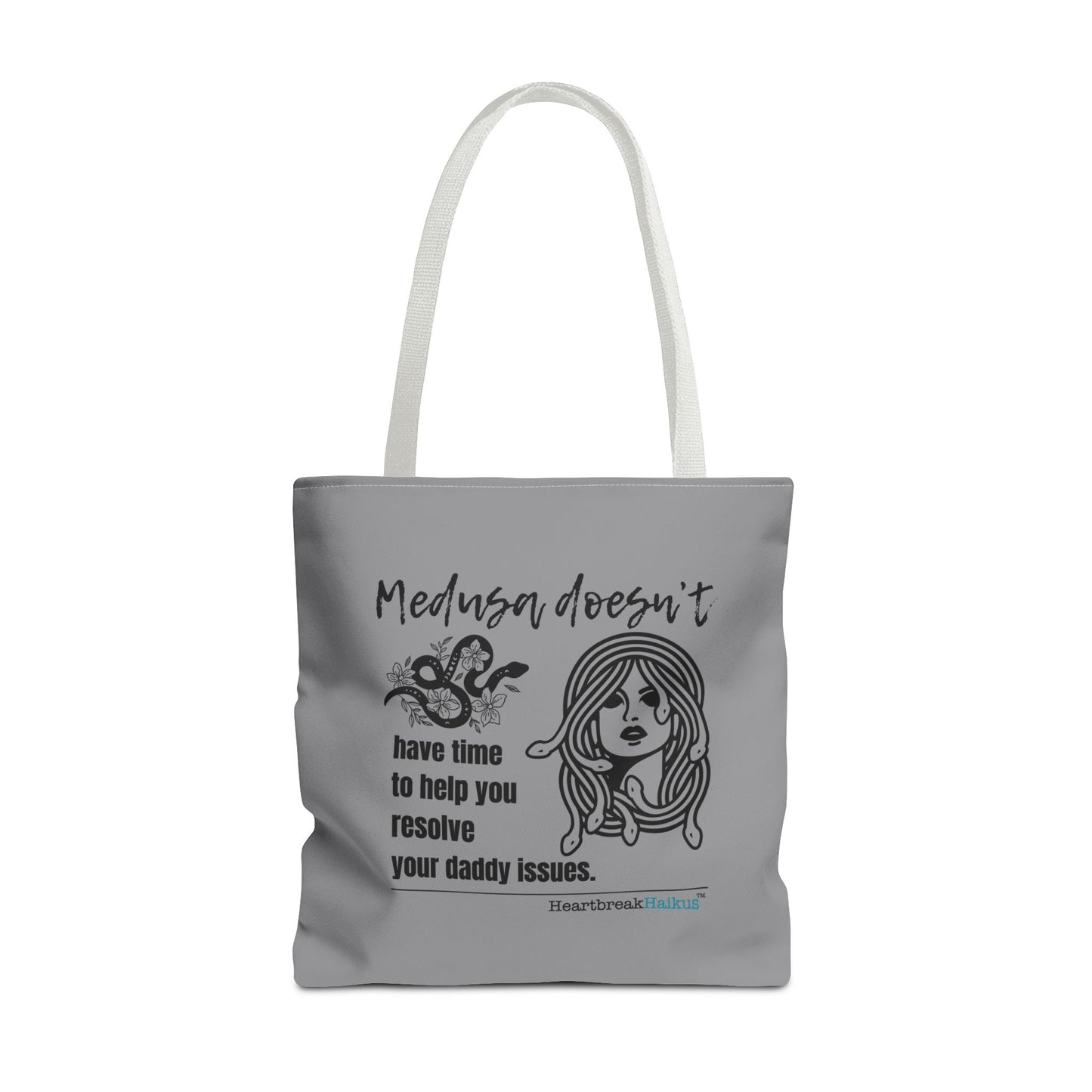 Medusa and Your Daddy Haiku - Tote Bag (Dual-sided print in Stone Grey)