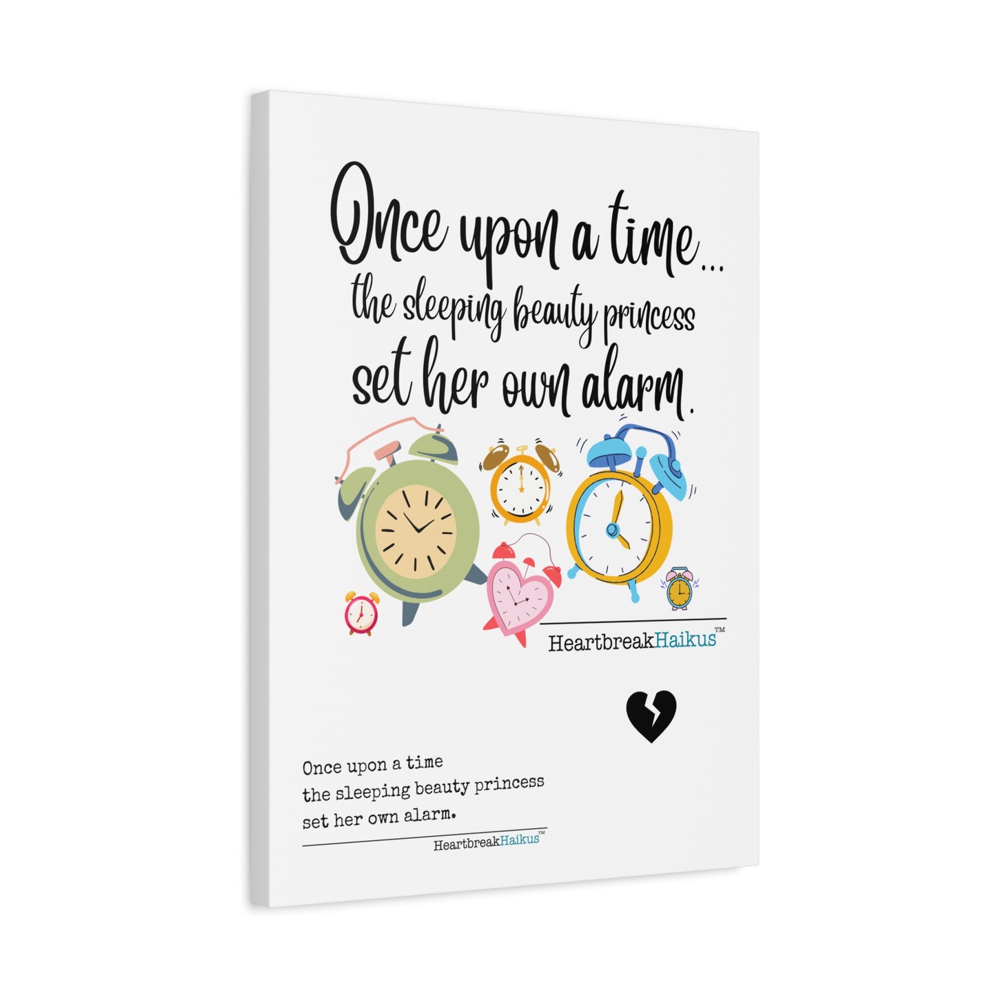 Sleeping Beauty's Alarm - Vertical Matte Canvas, Stretched, 1.25" (graphic and text)