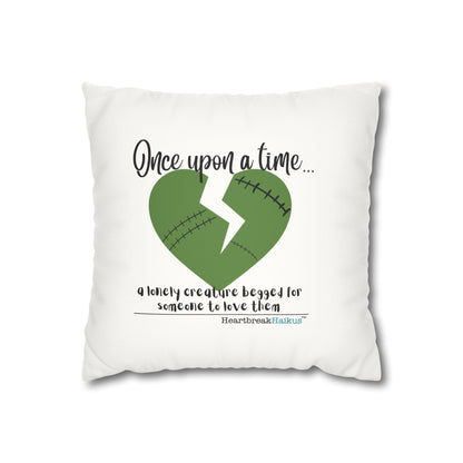 A Lonely Creature Begged Frankenstein Haiku - Faux Suede Square Pillowcase (in Snow White)