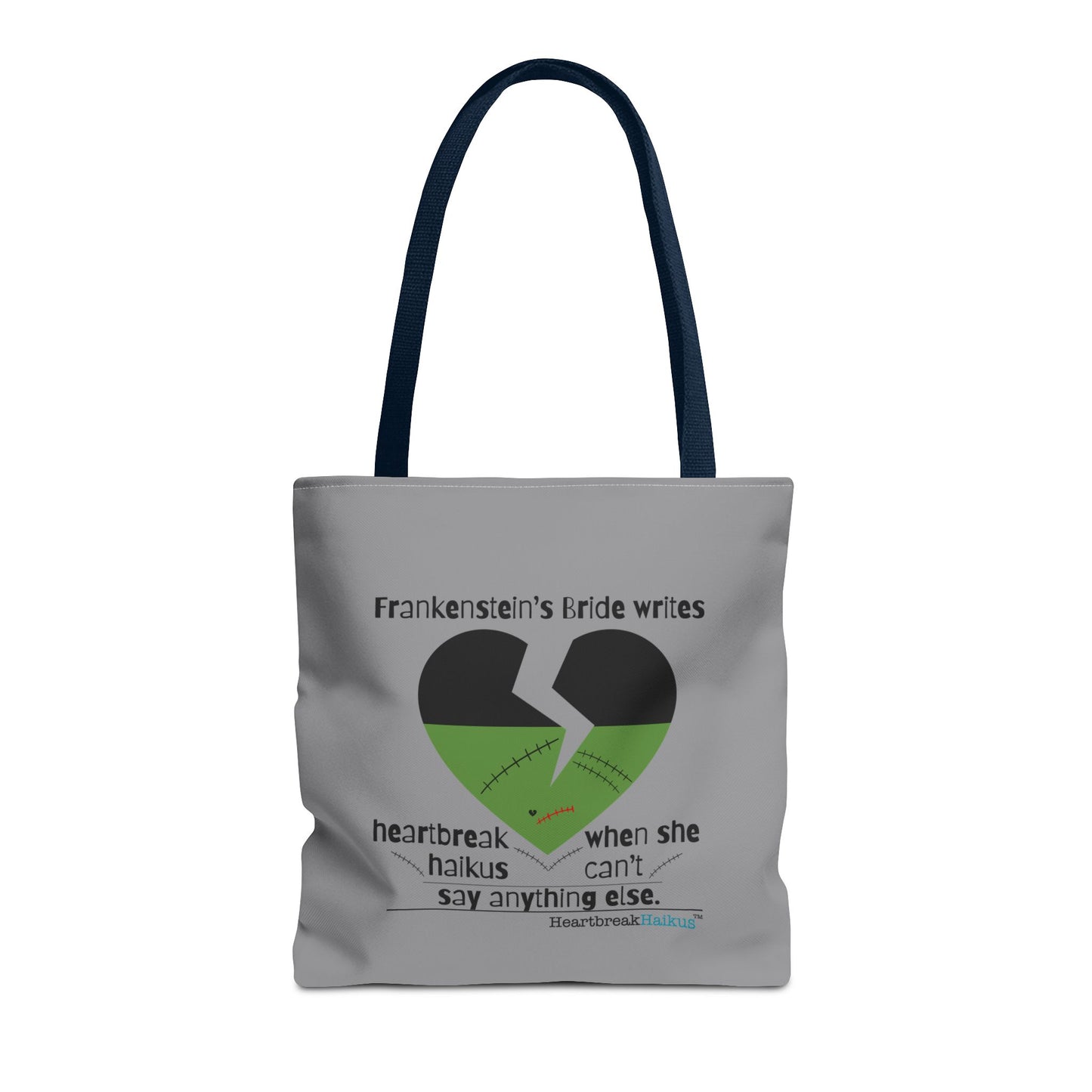 Frankenstein's Bride Writes Heartbreak Haikus - Tote Bag (Dual-sided print in Stone Grey)