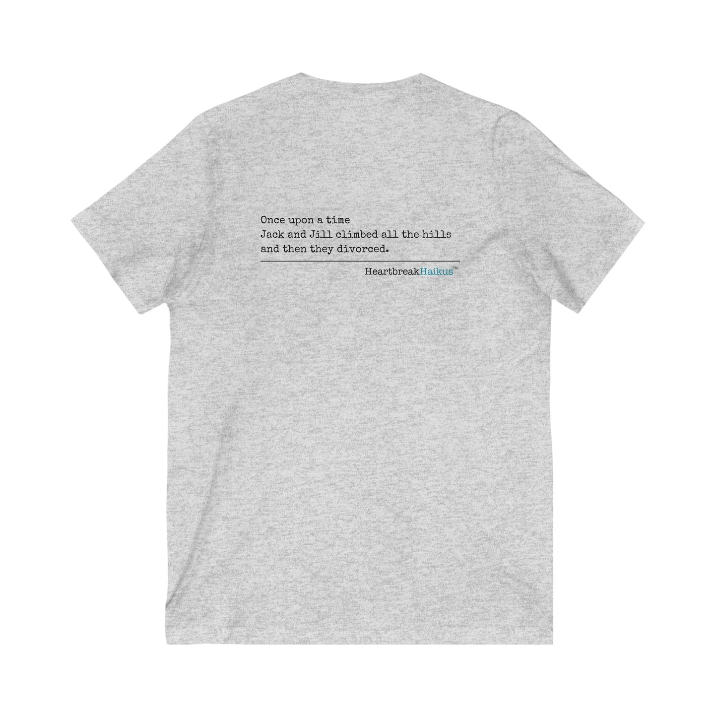 Jack and Jill Divorced Haiku - Unisex Jersey Short Sleeve V-Neck Tee