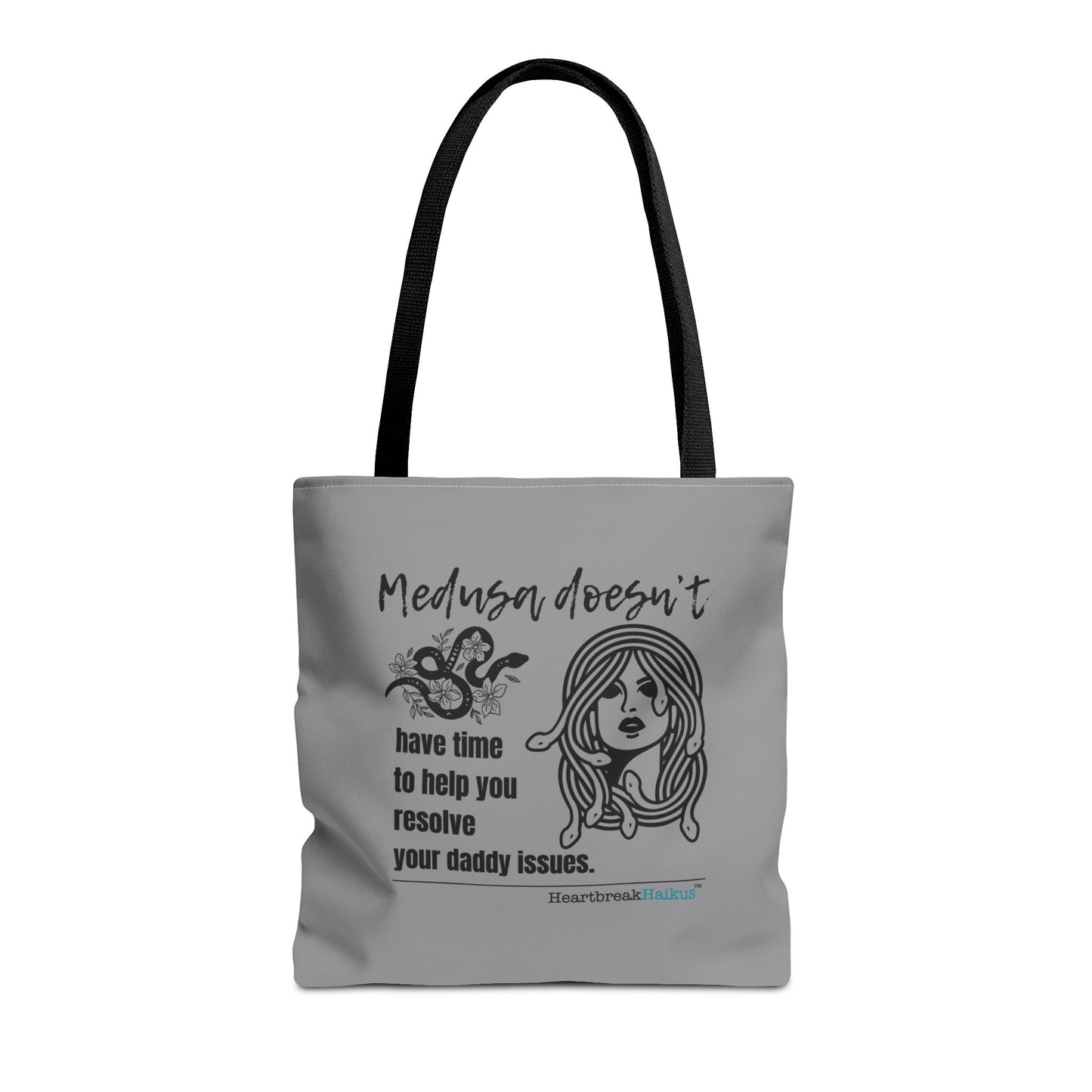 Medusa and Your Daddy Haiku - Tote Bag (Dual-sided print in Stone Grey)