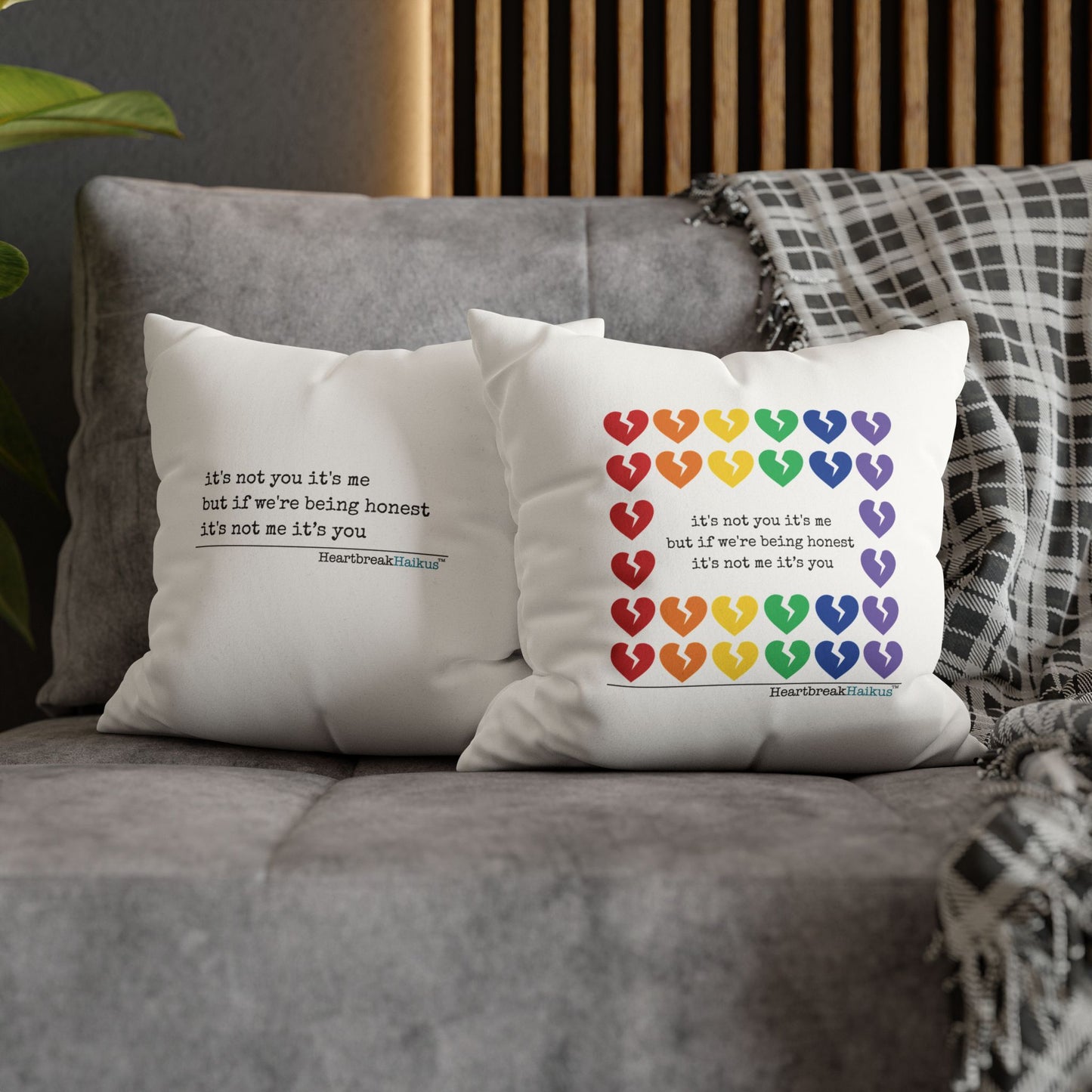 It's Not Me/You Haiku - Faux Suede Square Pillowcase (Rainbow Heartbreak Collection)
