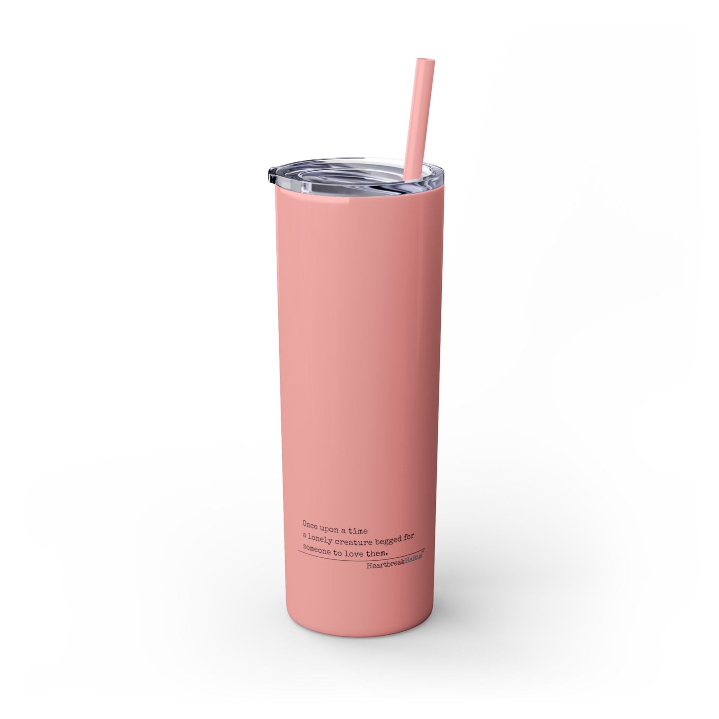 A Lonely Creature Begged Frankenstein Haiku - Skinny Venti Tumbler with Eco-Friendly, Reusable, Matching Straw, 20oz