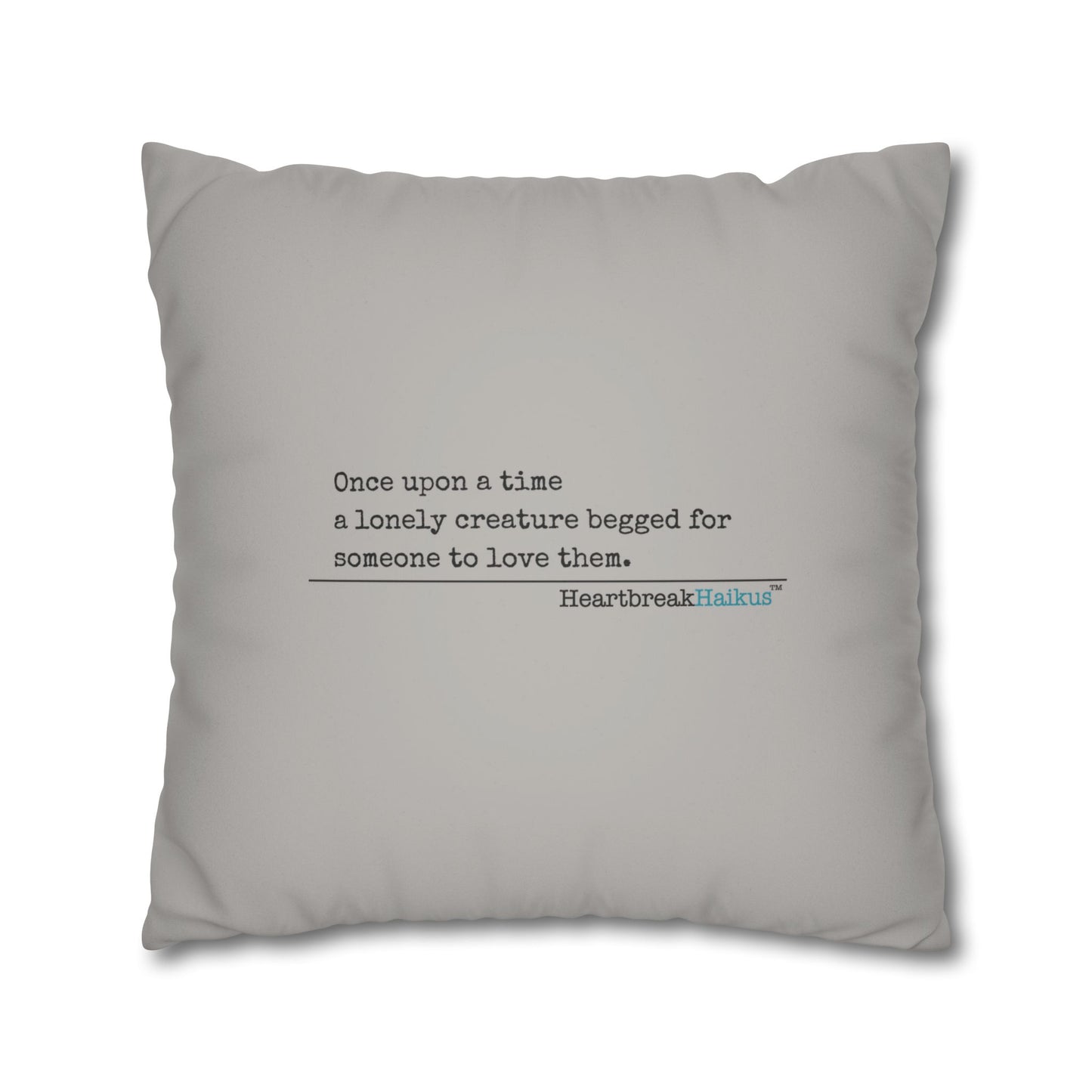 A Lonely Creature Begged Frankenstein Haiku - Faux Suede Square Pillowcase (in Light Grey) (Frankenstein 2025 Makeover)