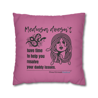 Medusa and Your Daddy Haiku - Faux Suede Square Pillowcase (in Candy Pink)