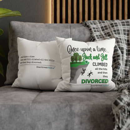 Jack and Jill Divorced Haiku - Faux Suede Square Pillowcase