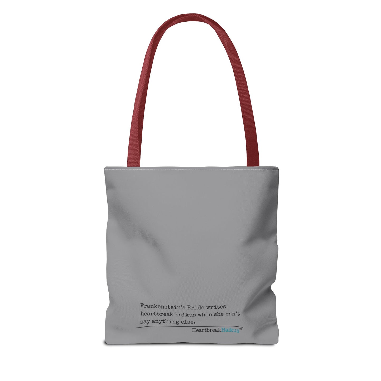 Frankenstein's Bride Writes Heartbreak Haikus - Tote Bag (Dual-sided print in Stone Grey)