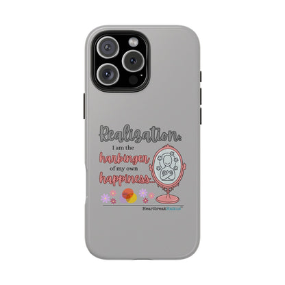 Harbinger of Happiness Tough Phone Cases (light grey)