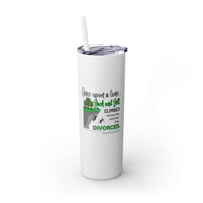 Jack and Jill Divorced Haiku - Skinny Venti Tumbler with Eco-Friendly, Reusable, Matching Straw, 20oz
