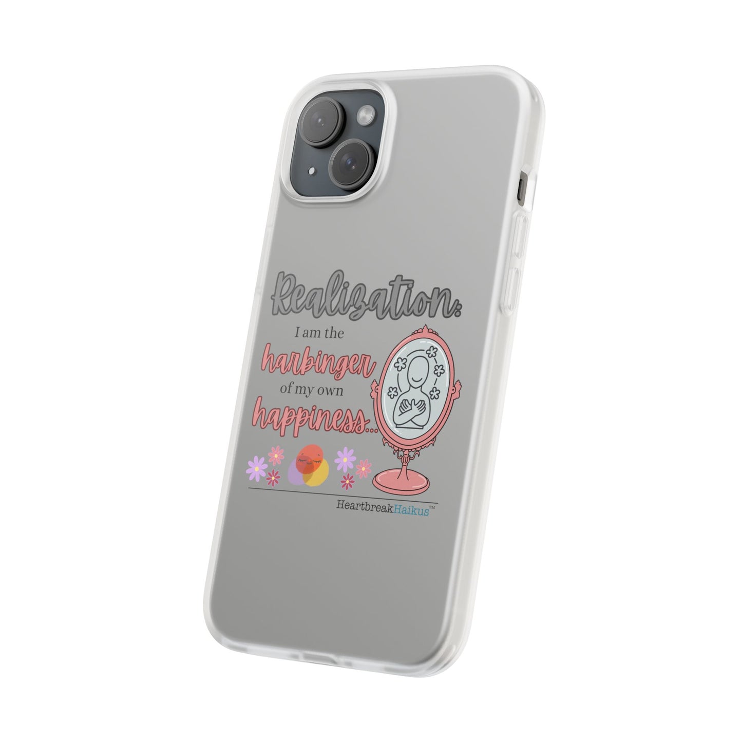 Harbinger of Happiness Haiku - Semi-Transparent Flexible iPhone Case