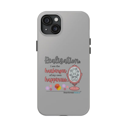 Harbinger of Happiness Tough Phone Cases (light grey)