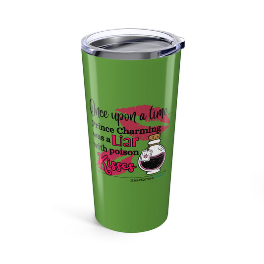 Prince Charming's Poison Kisses Haiku - Hot and Cold Tumbler (20oz) in Wicked Green