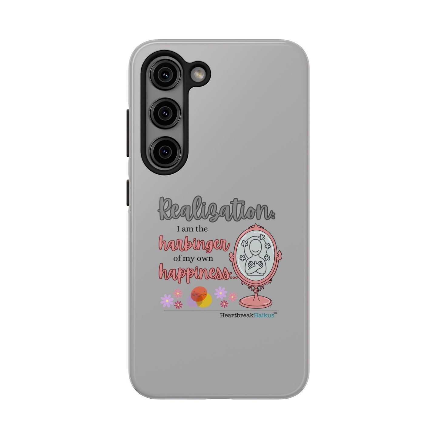 Harbinger of Happiness Tough Phone Cases (light grey)