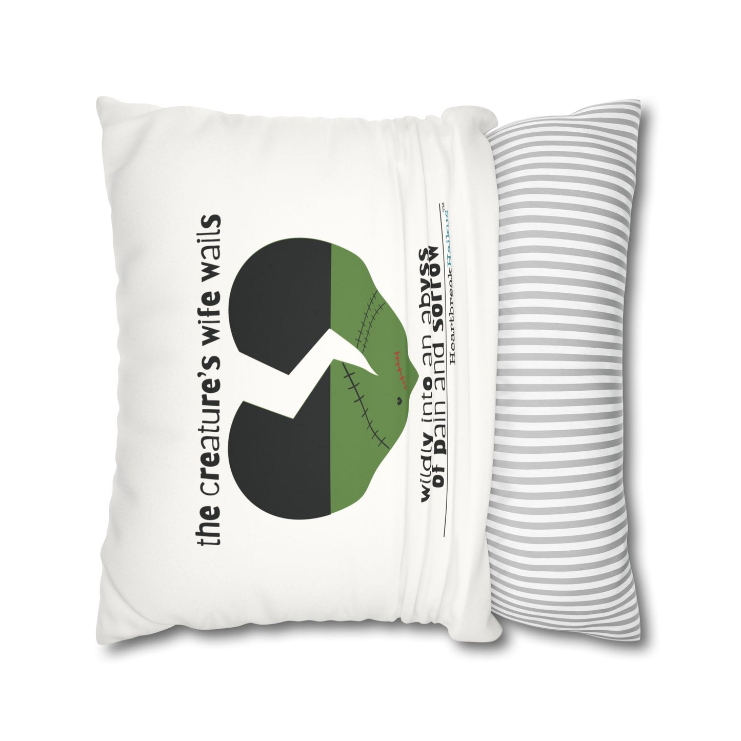The Creature's Wife Wails Frankenstein Haiku - Faux Suede Square Pillowcase (in Snow White)