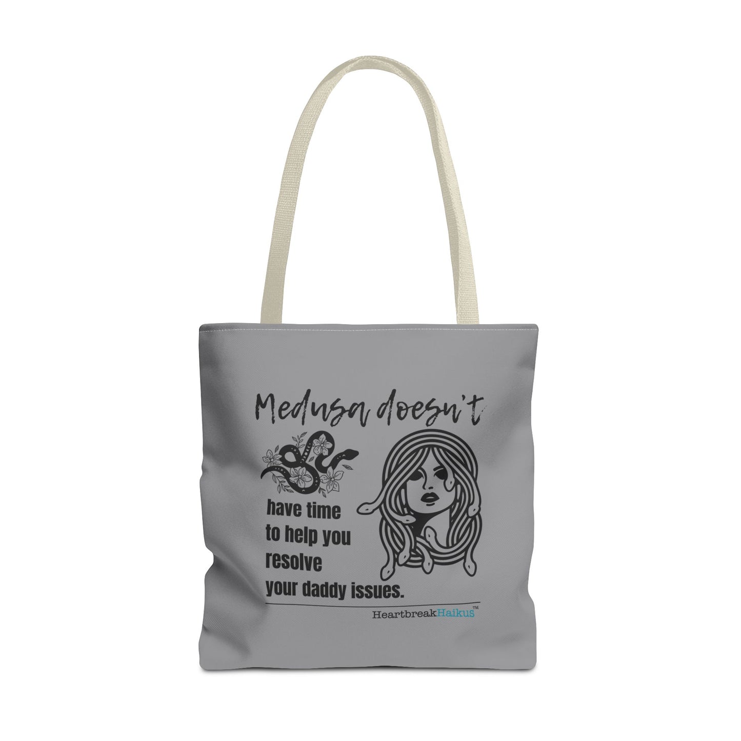Medusa and Your Daddy Haiku - Tote Bag (Dual-sided print in Stone Grey)
