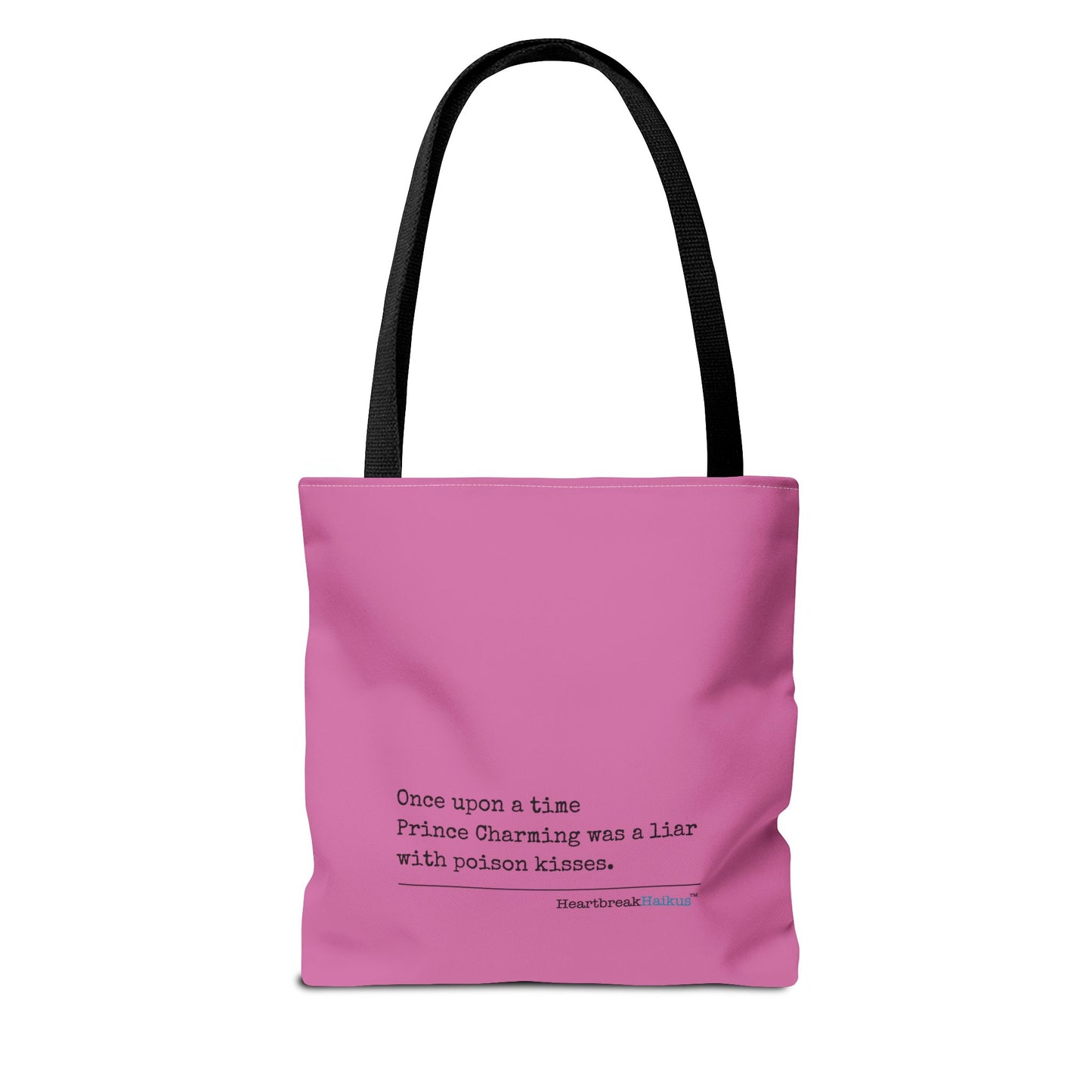 Prince Charming's Poison Kisses Haiku - Tote Bag (Dual-sided print in Candy Pink)