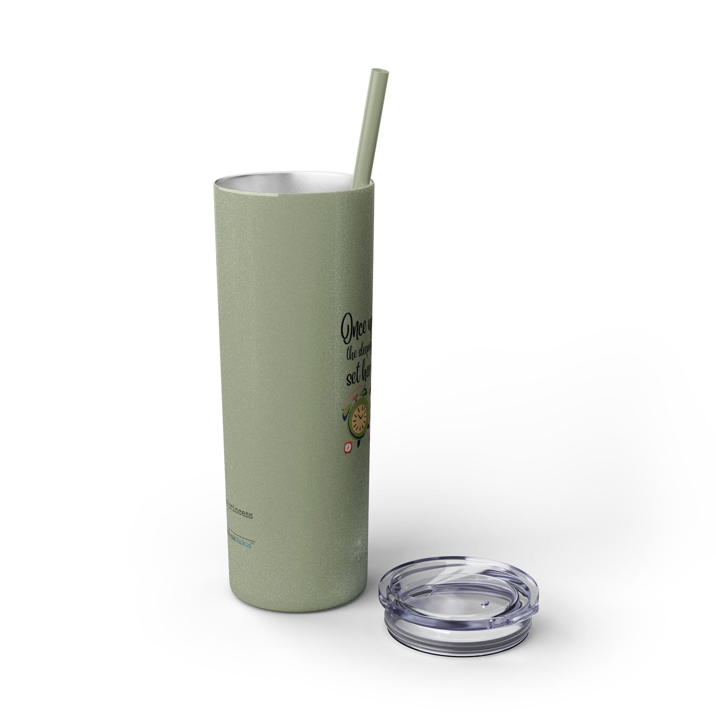 Sleeping Beauty's Alarm Haiku - Skinny Venti Tumbler with Eco-Friendly, Reusable, Matching Straw, 20oz