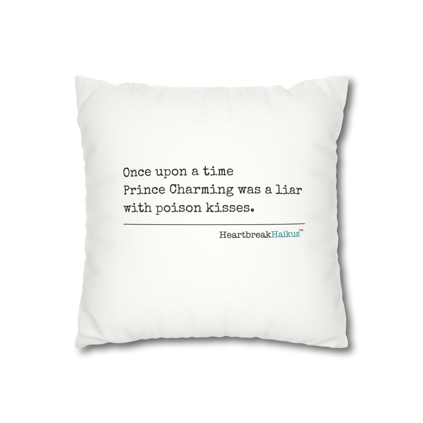 Prince Charming's Poison Kisses - Faux Suede Square Pillowcase