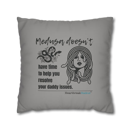 Medusa and Your Daddy Haiku - Faux Suede Square Pillowcase in Stone Grey