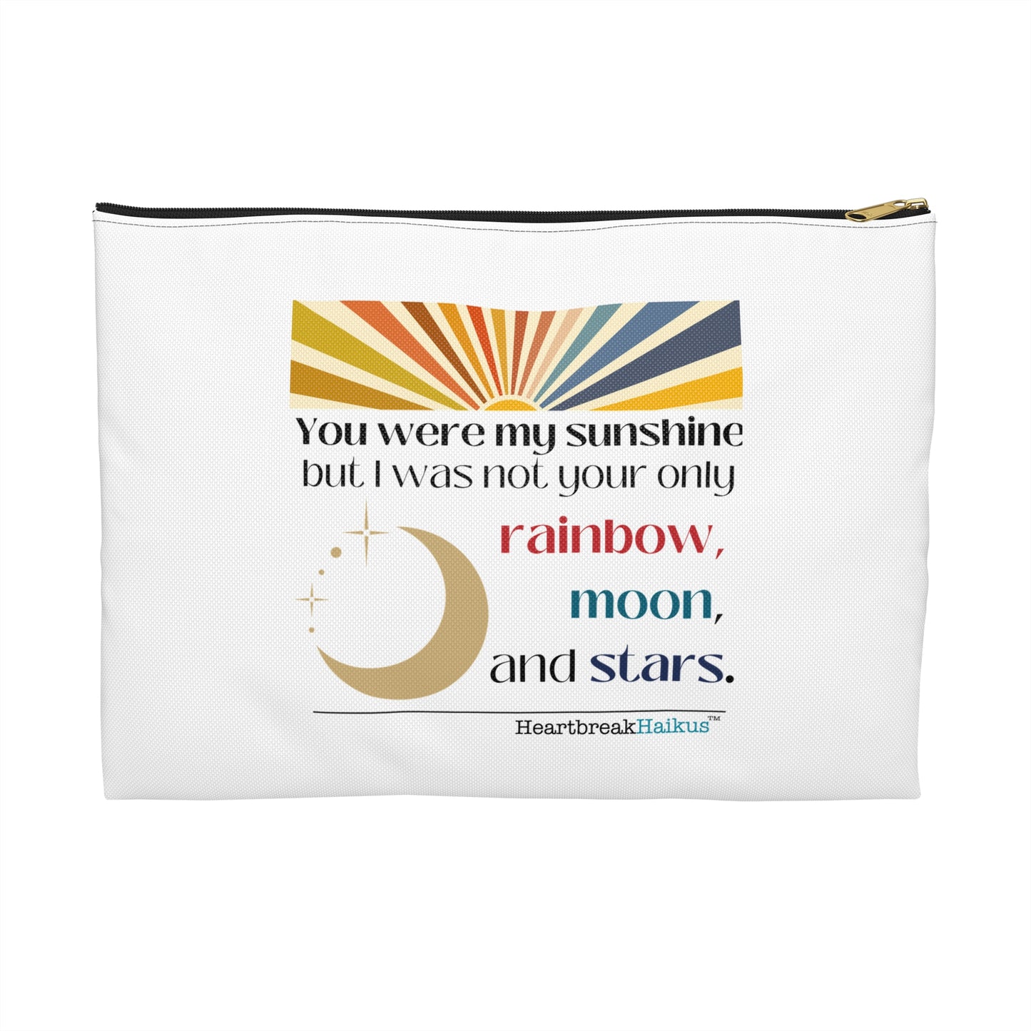 You Were My Sunshine. Accessory Pouch