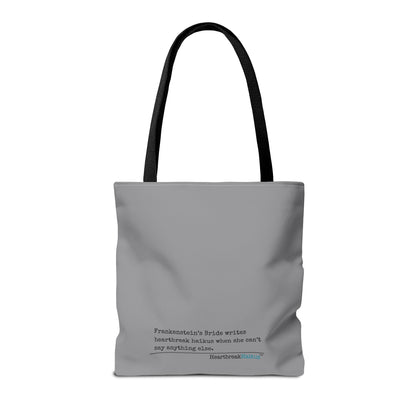 Frankenstein's Bride Writes Heartbreak Haikus - Tote Bag (Dual-sided print in Stone Grey)