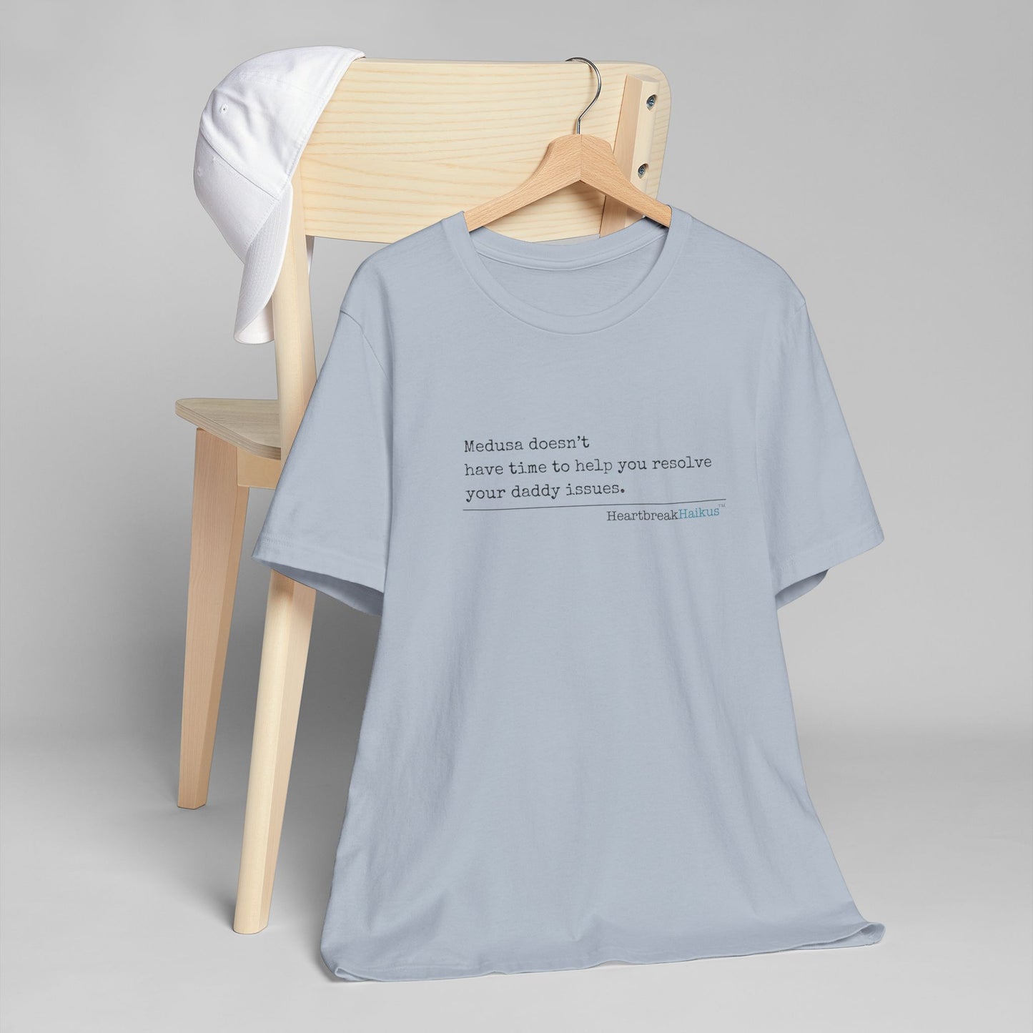 Medusa and Your Daddy. Unisex Jersey T-Shirt  (lightweight)