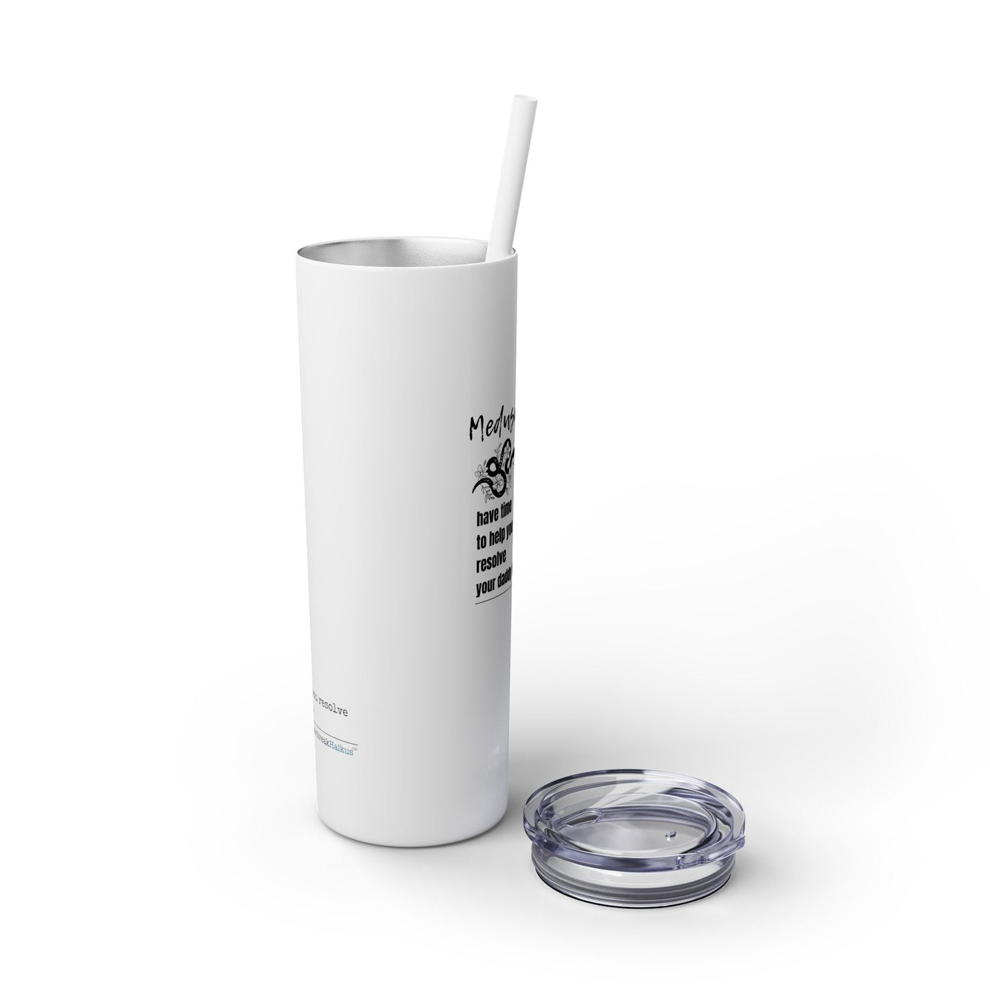 Medusa and Your Daddy Haiku - Skinny Venti Tumbler with Eco-Friendly, Reusable, Matching Straw, 20oz