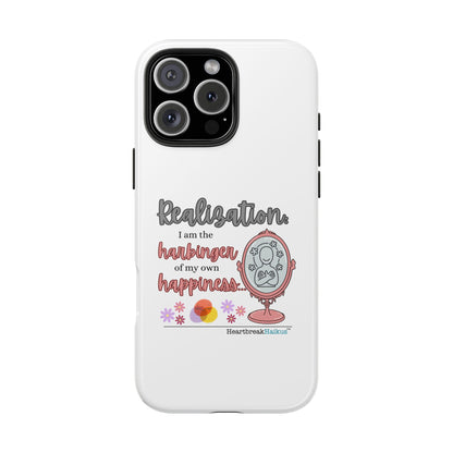 Harbinger of Happiness Tough Phone Cases (white), iPhone 11-16 or Samsung Galaxy S21-S24