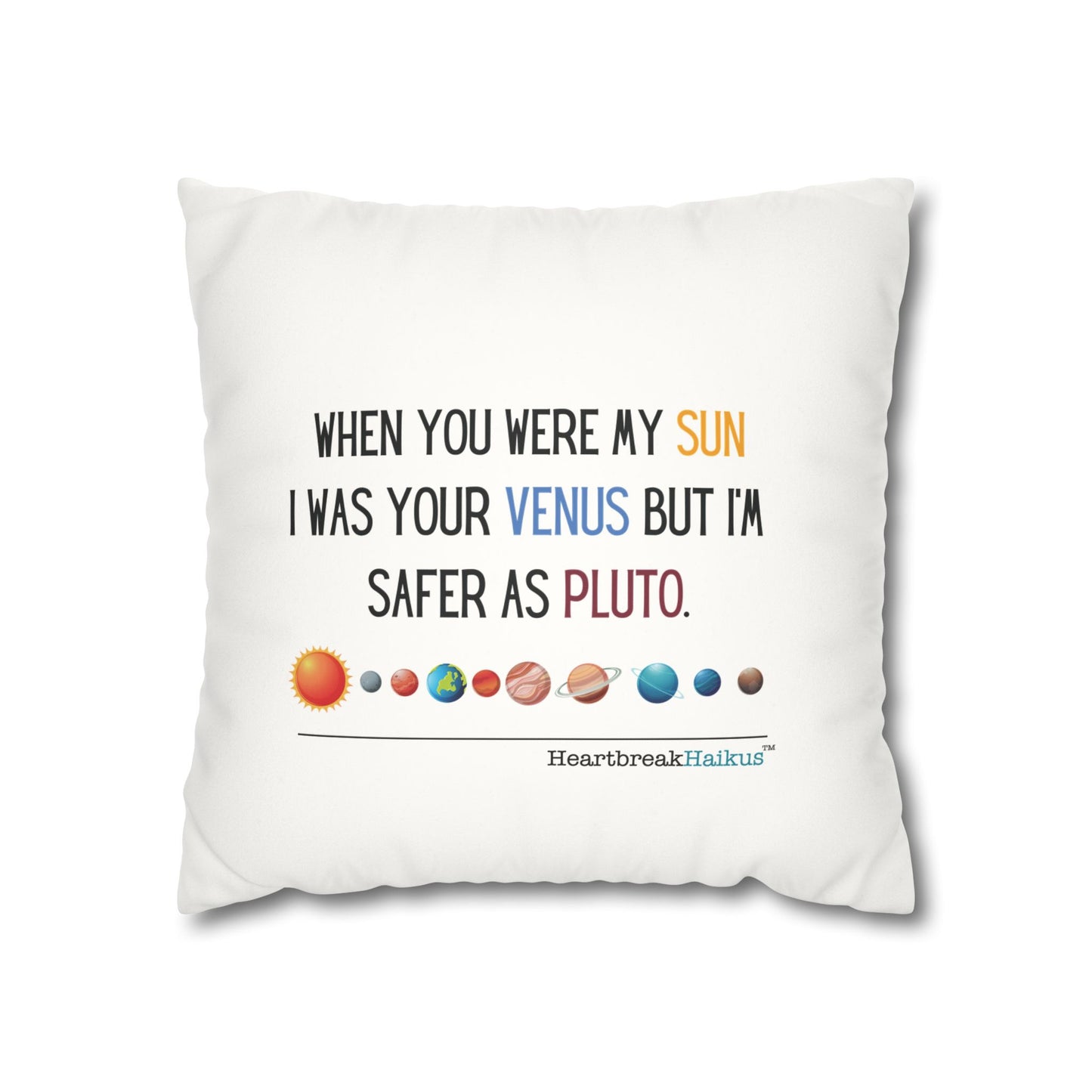 Safer as Pluto Haiku - Faux Suede Square Pillowcase