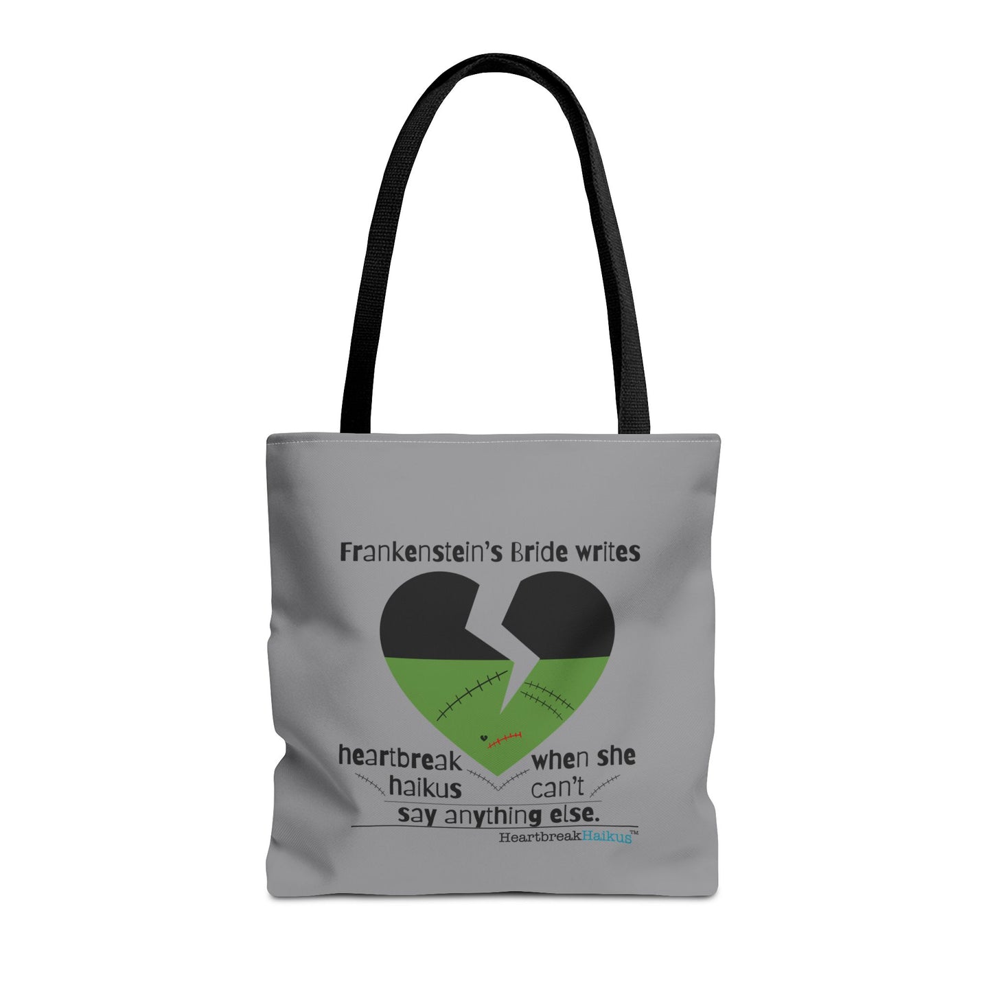Frankenstein's Bride Writes Heartbreak Haikus - Tote Bag (Dual-sided print in Stone Grey)
