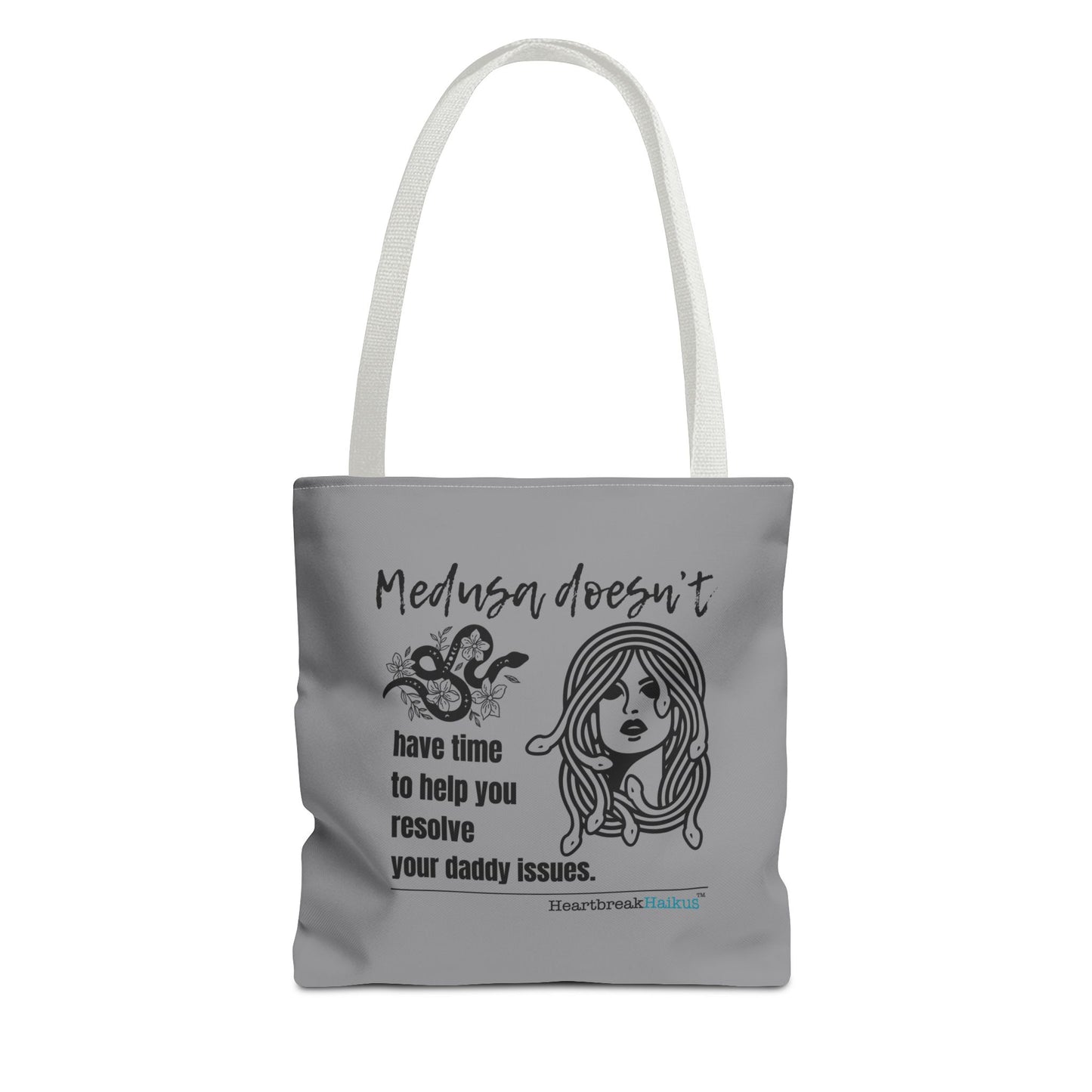Medusa and Your Daddy Haiku - Tote Bag (Dual-sided print in Stone Grey)